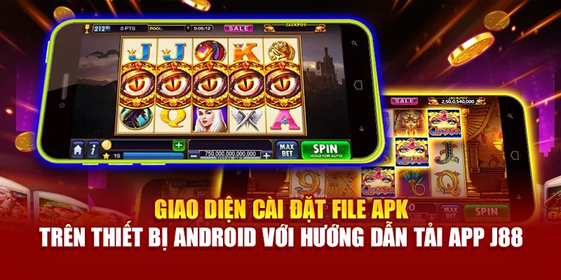 Giao diện cài đặt file APK trên thiết bị Android với hướng dẫn tải app J88