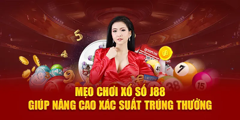 Mẹo chơi xổ số J88 giúp nâng cao xác suất trúng thưởng